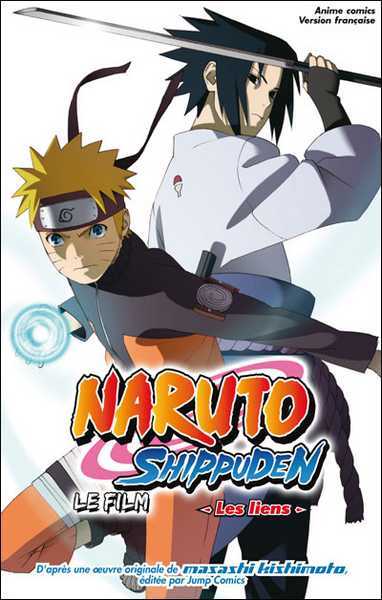 Xxx, Naruto Shippuden, Le Film - Les Liens - Les Liens Naruto Anime Comics 2