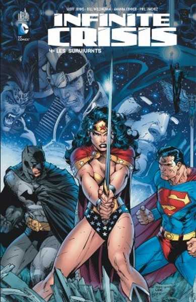 Collectif / Johns Geoff / Will, Infinite Crisis - Tome 4