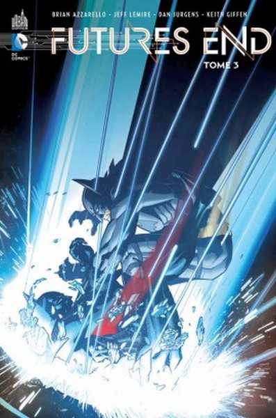 Xxx, Futures End - Tome 3 