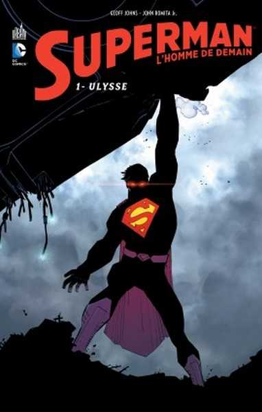 Johns Geoff, Superman L'homme De Demain - Tome 1