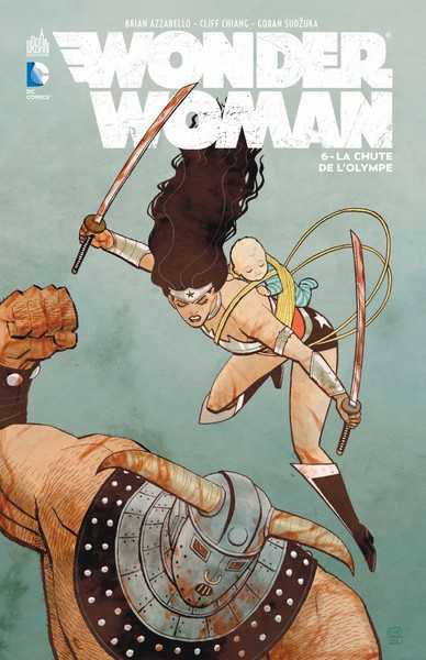 Azzarello Brian, Wonder Woman - Tome 6 