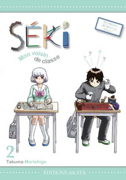 Morishige Takuma, Seki, Mon Voisin De Classe - Tome 2 - Vol02