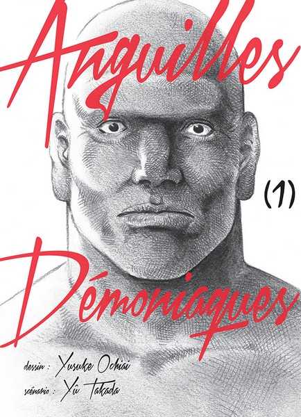 Ochiai/takada, Anguilles Demoniaques T01 - Vol01