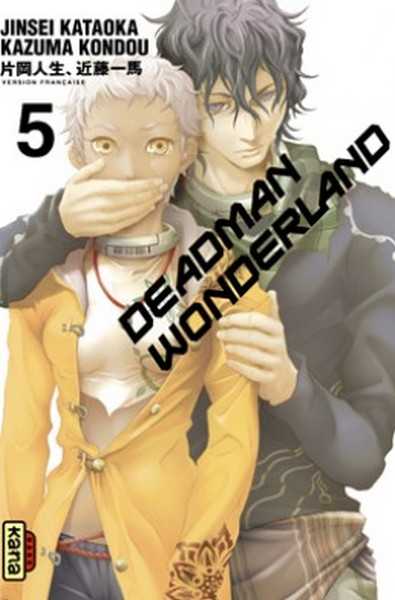 Kazuma Kondou, Deadman Wonderland - Tome 5