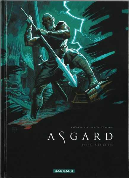 Meyer Ralph, Asgard - T01 - Asgard - Tome 0 - Pied-de-fer