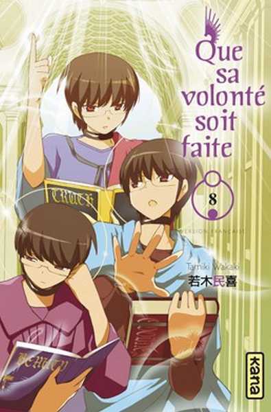 Tamiki Wakaki / Tamiki Wakaki, Que Sa Volont� Soit Faite - Tome 8