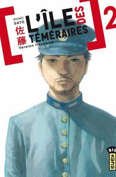 Syuho Sato, L'ile Des Temeraires - Tome 2