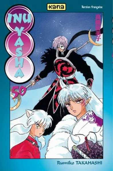 Rumiko Takahashi / Rumiko Taka, Inu-yasha - Tome 50