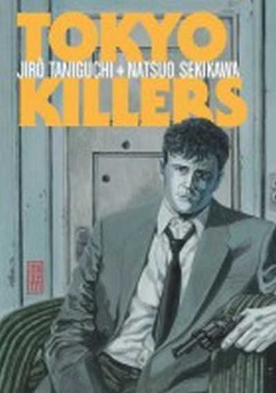 Jiro Taniguchi, Tokyo Killers 