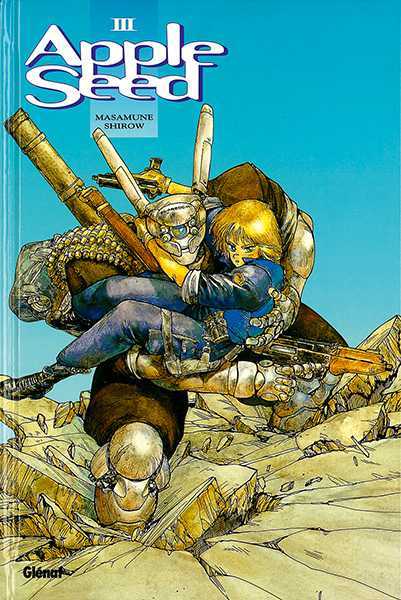 Masamune Shirow, Appleseed - Tome 03 