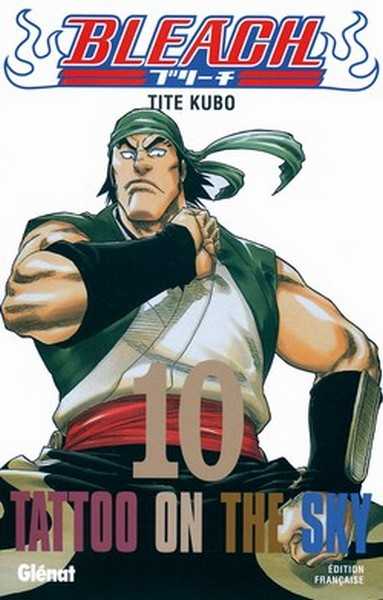 Kubo Tite, Bleach - Tome 10 - Tattoo On The Sky