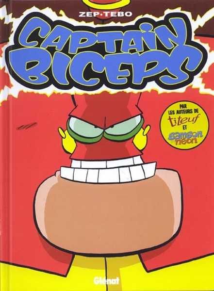 Zep/tebo, Captain Biceps - Tome 03