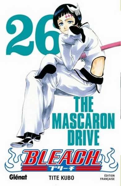 Kubo Tite, Bleach - Tome 26 - The Mascaron Drive