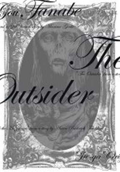 Tanabe Gou, The Outsider 