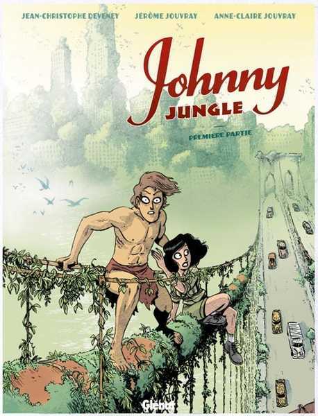 Deveney/jouvray, Johnny Jungle 1 - Premi�re Partie