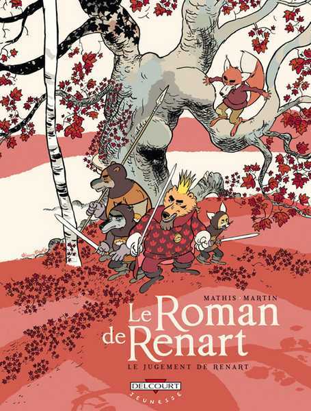 Mathis-jm+martin-t, Le Roman De Renart T03 - Le Jugement De Ren