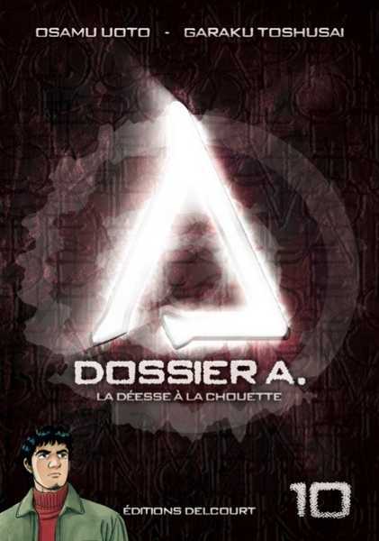 Toshusai-g+uoto-o, Dossier A T10 