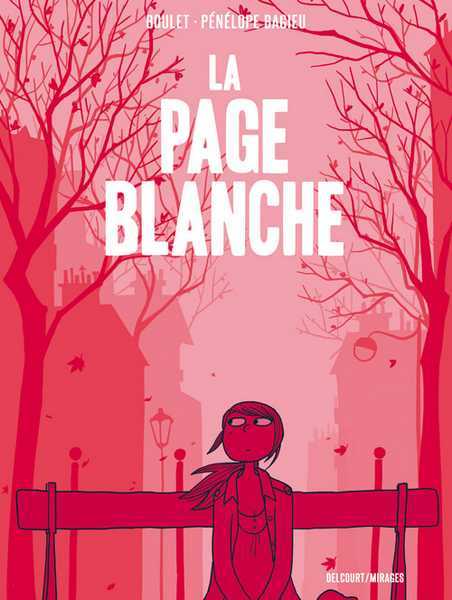 Boulet/bagieu, La Page Blanche