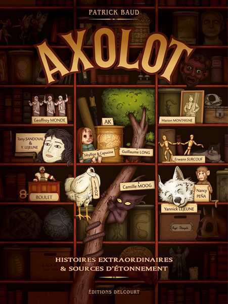 Baud Patrick, Axolot T01