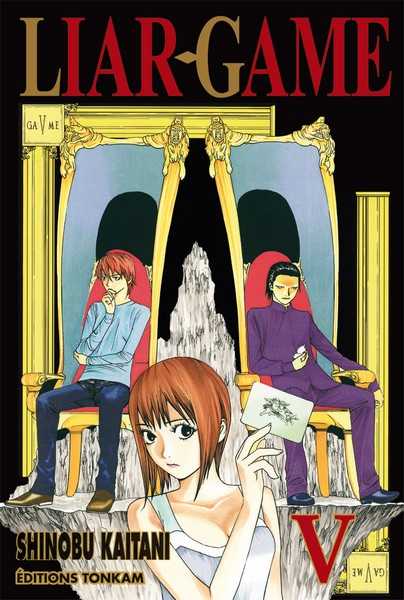 Kaitani Shinobu, Liar Game T05