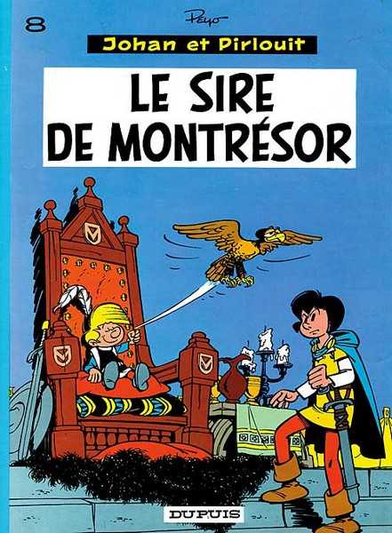 Peyo, Johan Et Pirlouit - Tome 8 - Le Sire De Montresor