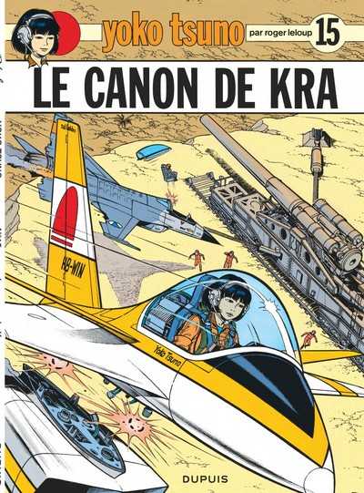 Leloup, Yoko Tsuno - Tome 15 - Le Canon De Kra