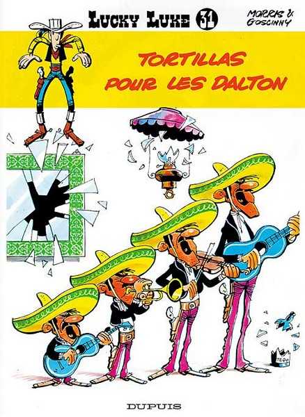 Morris/goscinny, Lucky Luke - Tome 31 - Tortillas Pour Les Dalton