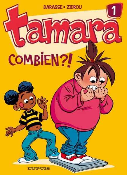 Darasse/zidrou, Tamara - Tome 1 - Combien ?!