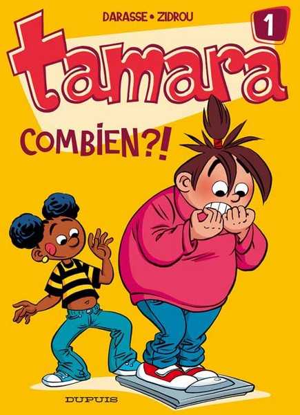 Darasse/zidrou, Tamara - Tome 1 - Combien ?! 