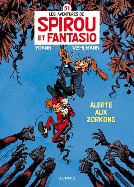 Vehlmann Fabien, Spirou Et Fantasio - Tome 51 - Alerte Aux Zorkons
