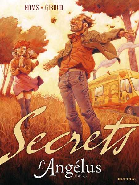 Giroud/homs, Secrets, L'angelus - Tome 2 - Secrets, L'angelus - Tome 2/2