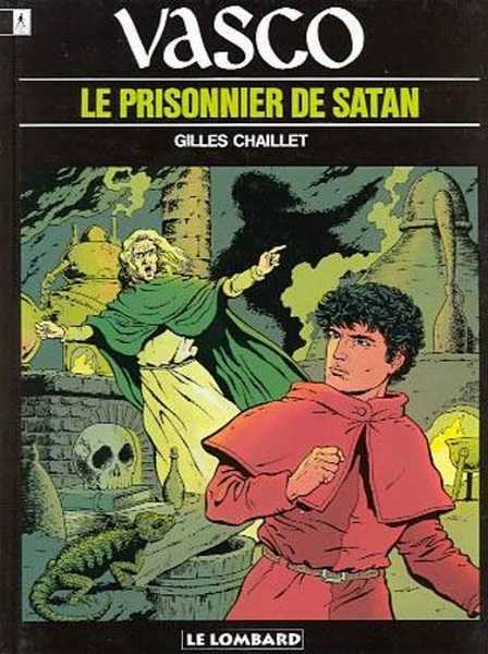 Chaillet Gilles, Vasco - T02 - Le Prisonnier De Satan