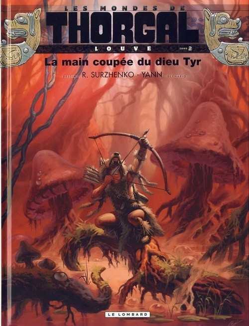 Yann, Louve - Tome 2 - La Main Coupe Du Dieu Tyr
