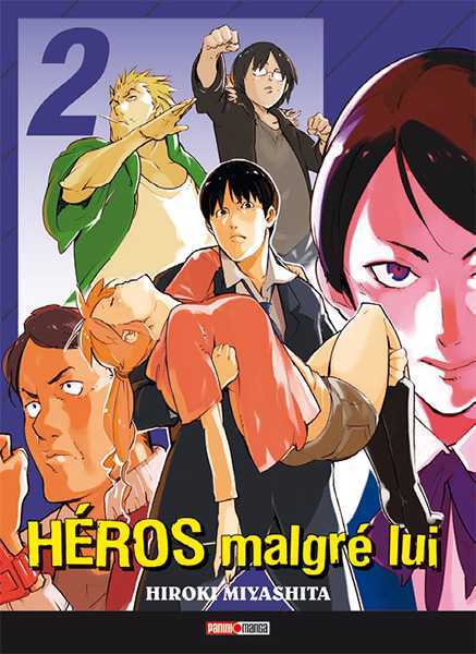 Miyashita-h, Heros Malgre Lui T02 