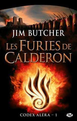 Butcher Jim, Codex Alera, T1 : Les Furies De Calderon 