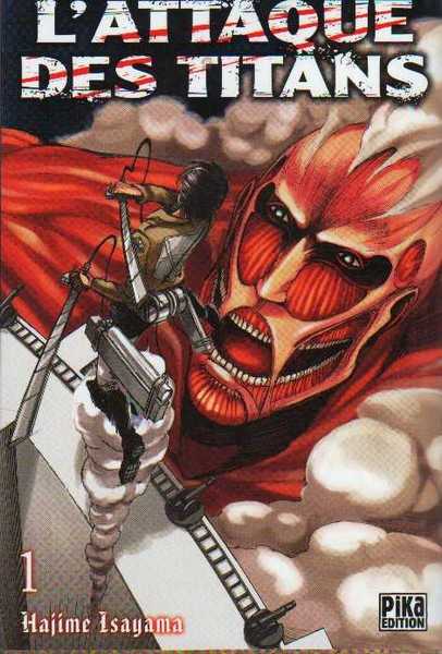 Isayama Hajime, L'attaque Des Titans T01