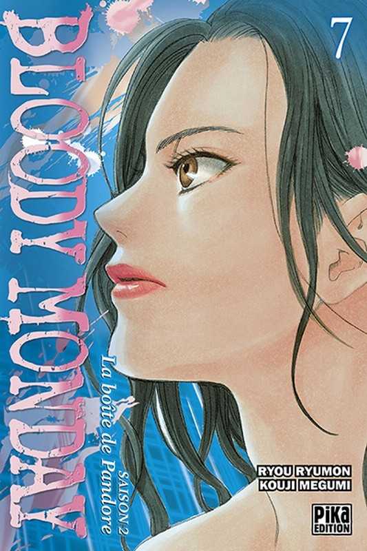 Megumi/ryumon, Bloody Monday Saison 2 T07 - La Boite De Pa Ndore