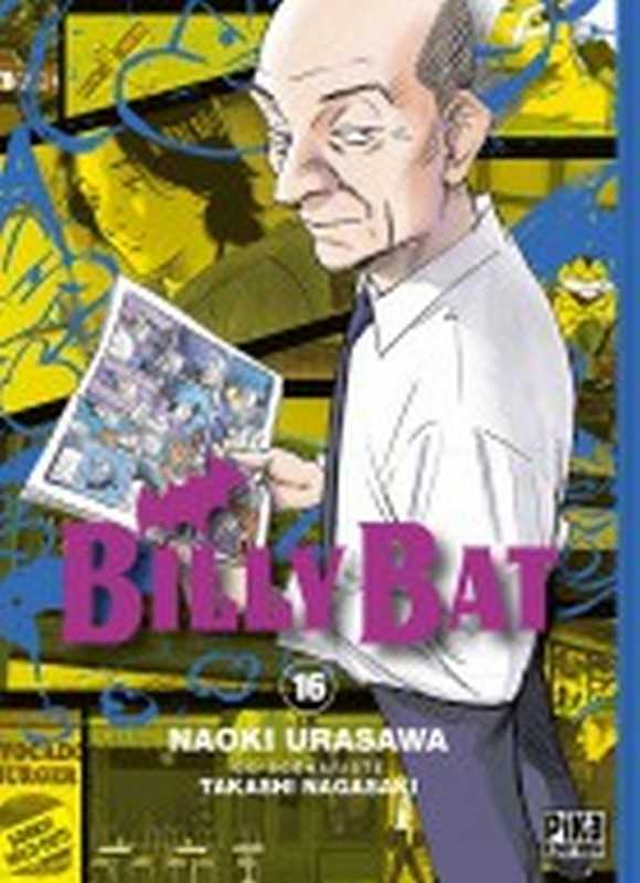Urasawa/nagasaki, Billy Bat T16 