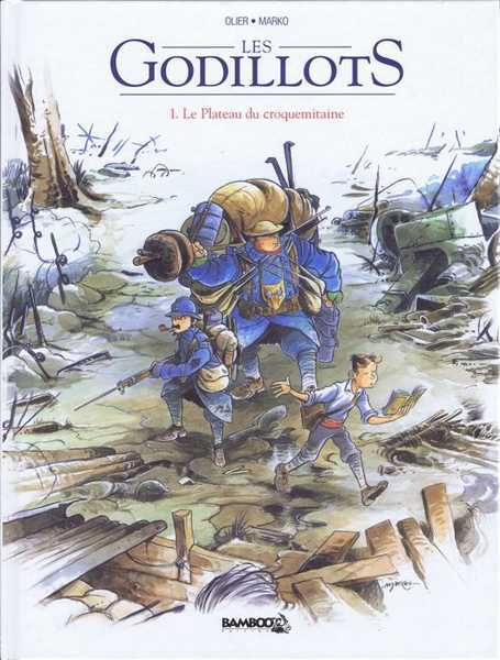 Olier/marko, Les Godillots - Tome 01 - Le Plateau Du Croquemitaine