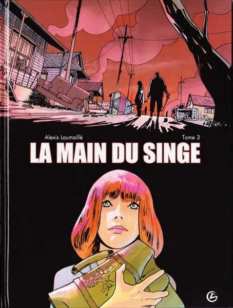Bouet/laumaille, Main Du Singe (la) - T03 - La Main Du Singe