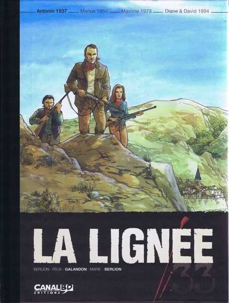 Berlion+felix+marie+, La Lignee - Vol. 01/4 - Antonin 1937