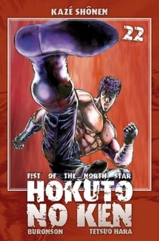 Buronson, Hokuto No Ken T22 