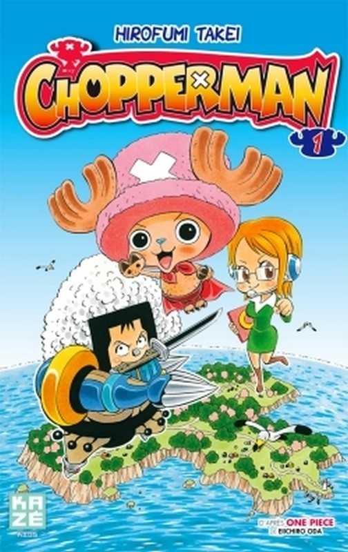 Takei-h Oda-e, Chopperman T01 