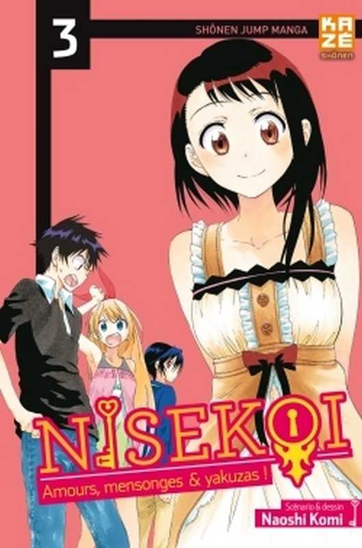 Komi Naoshi, Nisekoi - Amours, Mensonges Et Yakuzas ! T03