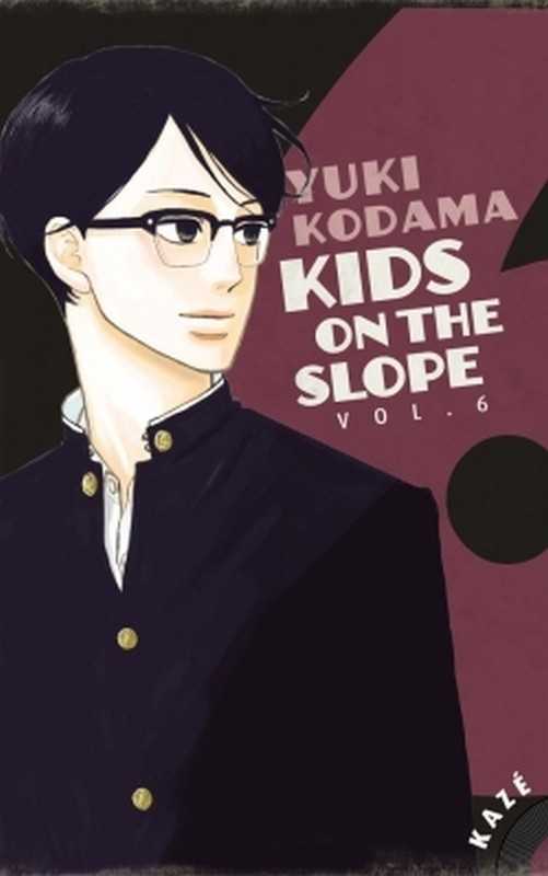 Kodama-y, Kids On The Slope T06 