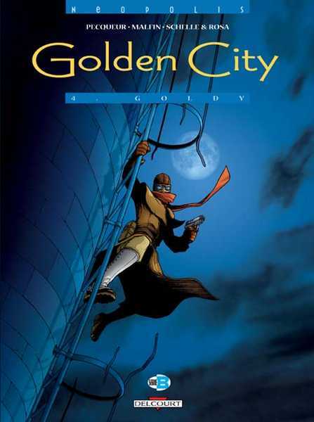 Pecqueur+malfin, Golden City T04 - Goldy