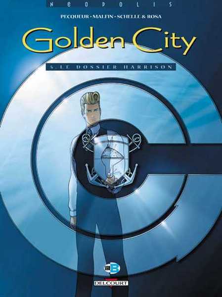 Pecqueur+malfin, Golden City T05 - Le Dossier Harrison