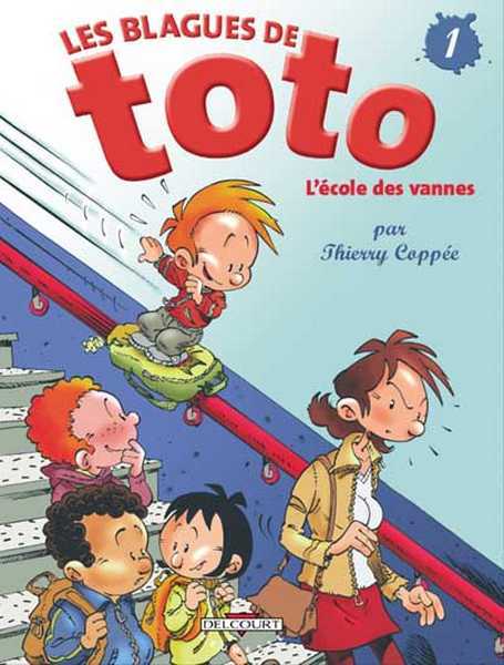 Coppee Thierry, Les Blagues De Toto T01 - L'ecole Des Vannes