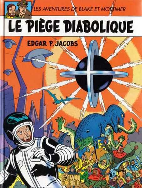 Jacobs Edgar P., Blake & Mortimer - Tome 9 - Le Piege Diabolique