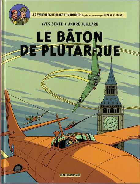 Sente Yves, Blake & Mortimer - Tome 23 - Le Baton De Plutarque